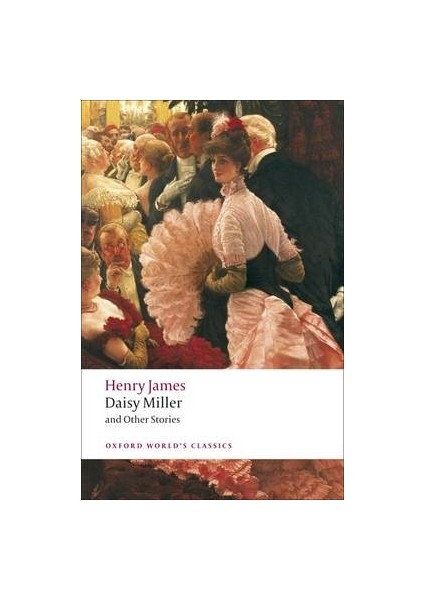 Daisy Miller And Other Stories - Henry James