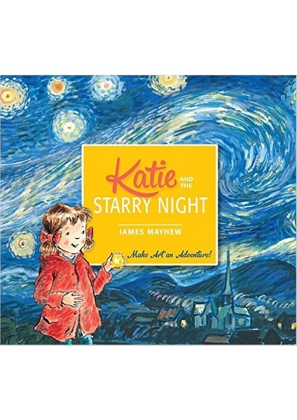 Katie And The Starry Night - James Mayhew