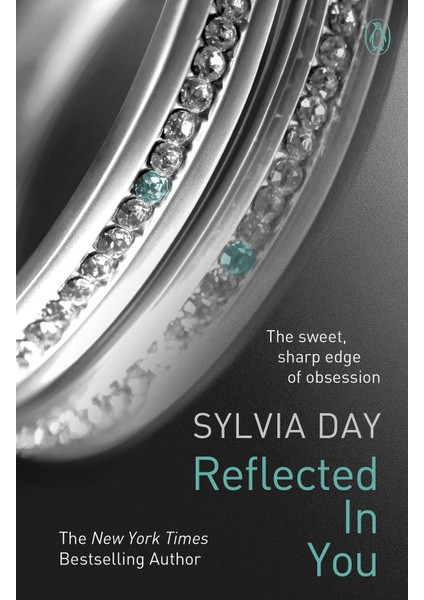 Reflected In You (Crossfire 2)  - Sylvia Day