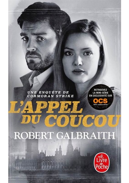 L'appel Du Coucou - Robert Galbraith