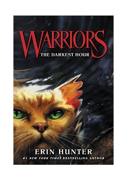 Warriors 6: The Darkest Hours - Erin Hunter
