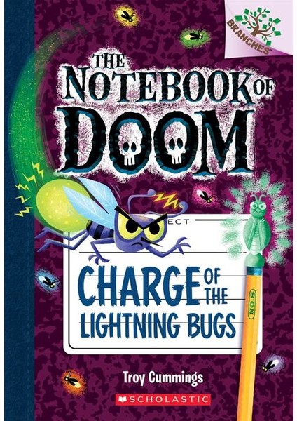 Charge Of The Lightning Bugs (The Notebook Of Doom 8)  - Troy Cummings