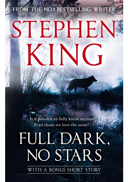 Full Dark No Stars  - Stephen King