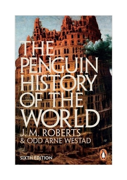 The New Penguin History Of The World - J. M. Roberts