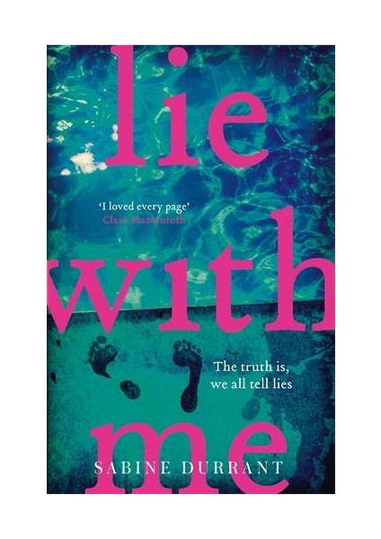 Lie With Me - Sabine Durrant