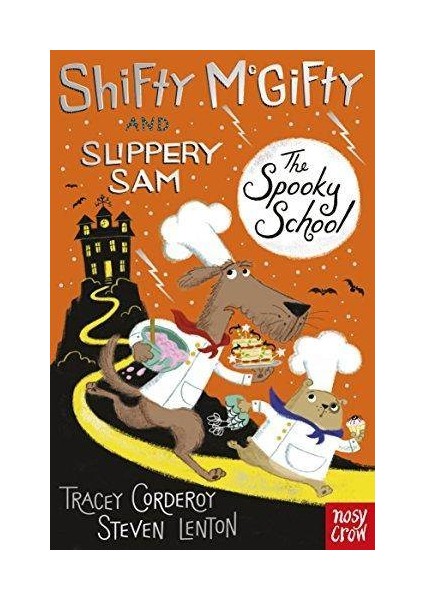 Shifty Mcgifty And Slippery Sam 4: The Spooky School - Tracey Corderoy