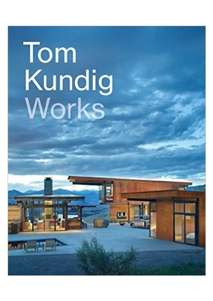 Tom Kundig Works - Tom Kundig