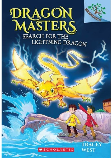 Dragon Masters 7: Search For The Lightning Dragon  - Tracey West