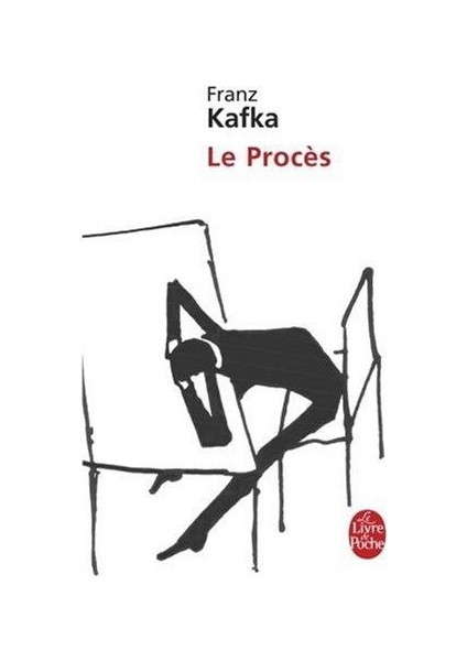 Le Proces - Franz Kafka