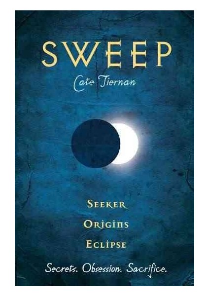 Sweep 4: Seeker, Origins, Eclipse - Cate Tiernan