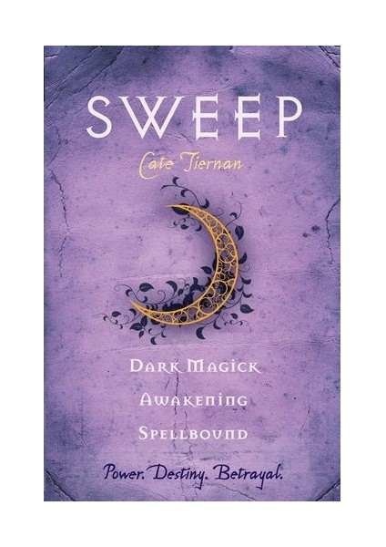 Sweep 2: Dark Magick, Awakening, Spellbound  - Cate Tiernan