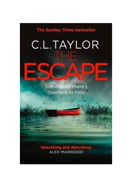 The Escape  - C. L. Taylor