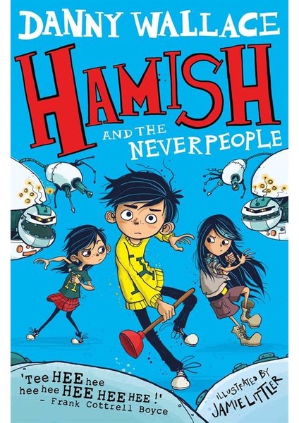 Hamish And The Never People (Hamish 2) - Danny Wallace