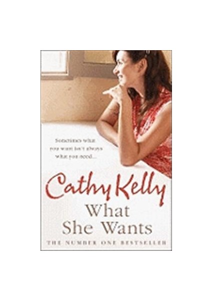 What She Wants - Cathy Kelly