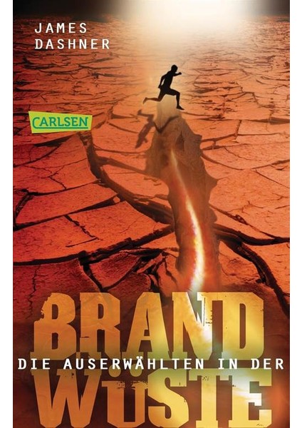 Die Auserwahlten: In Der Brandwüste (Buch 2) - James Dashner