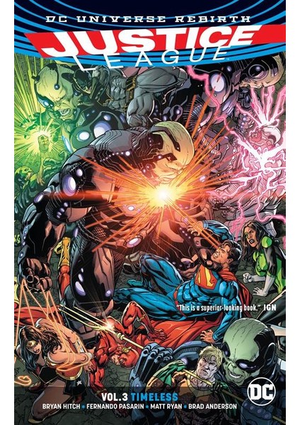 Justice League 3: Timeless  (Rebirth) - Bryan Hitch