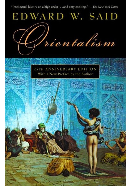 Orientalism - Edward Said