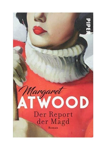 Der Report Der Magd - Margaret Atwood