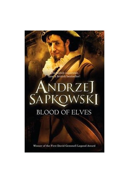 Blood Of Elves (Witcher 1) - Andrzej Sapkowski