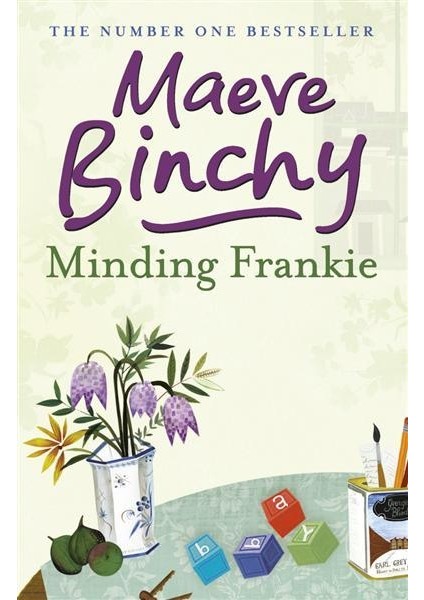 Minding Frankie  - Maeve Binchy