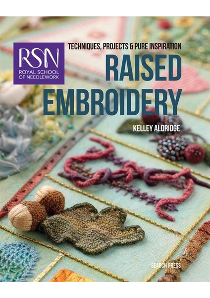 Raised Embroidery - Kelley Aldridge