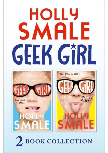 Model Misfit (The Geek Girl 2) - Holly Smale