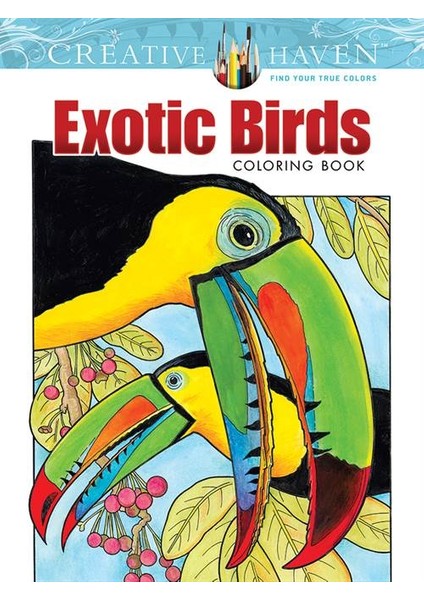 Creative Haven Exotic Birds Coloring Book - Ruth Soffer