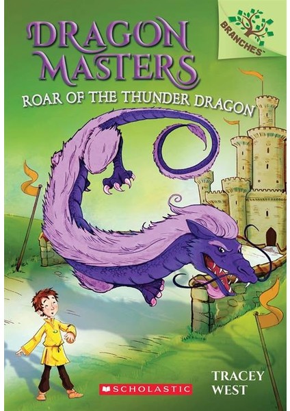 Dragon Masters 8: Roar Of The Thunder Dragon - Tracey West
