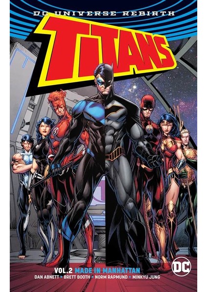 Titans 2: Made In Manhattan (Rebirth)  - Dan Abnett