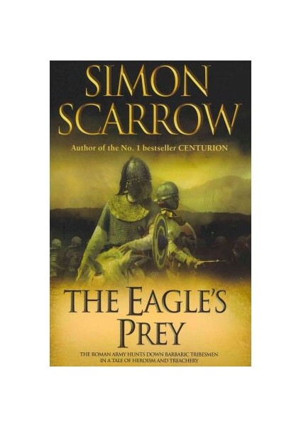 The Eagle's Prey Roman Legion 5)  - Simon Scarrow