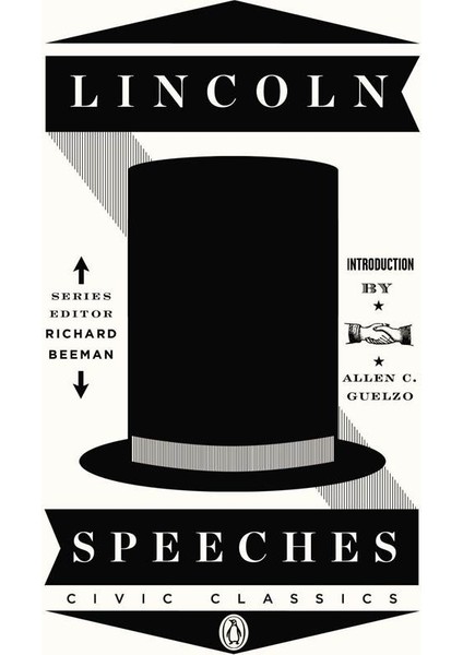 Lincoln Speeches - Abraham Lincoln