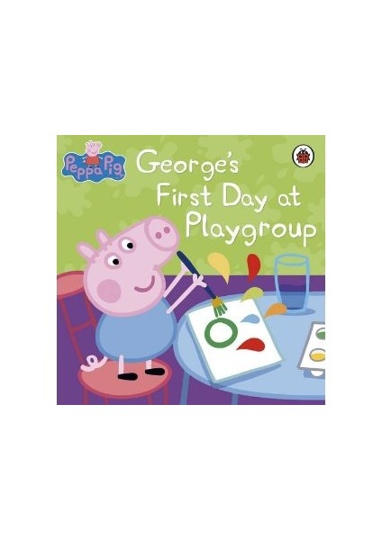 Peppa Pig: George's First Day At Playgroup