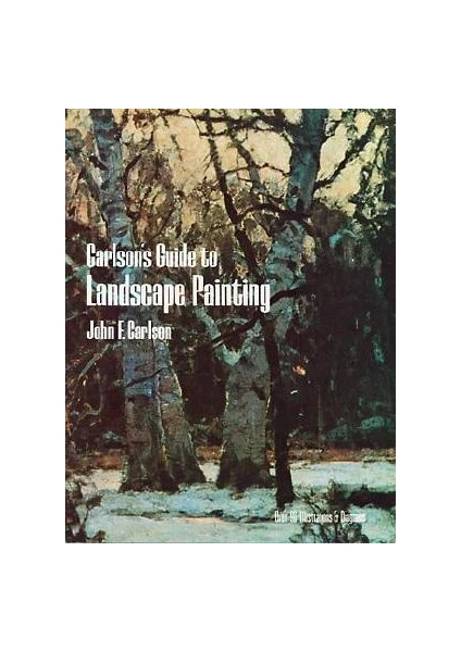 Carlson's Guide To Landscape Painting - John F. Carlson