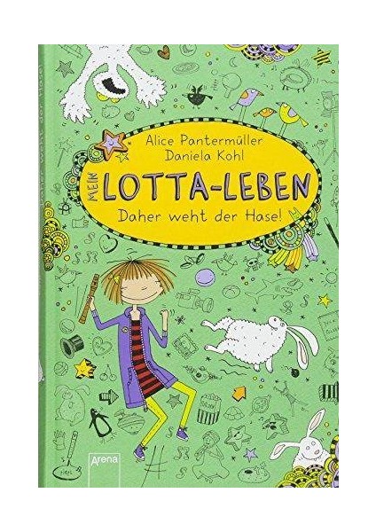 Mein Lotta-Leben 4: Daher Weht Der Hasse - Alice Pantermüller