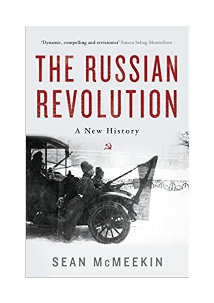 The Russian Revoution - Sean McMeekin