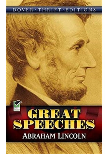 Great Speeches (Abraham Lincoln) - Abraham Lincoln