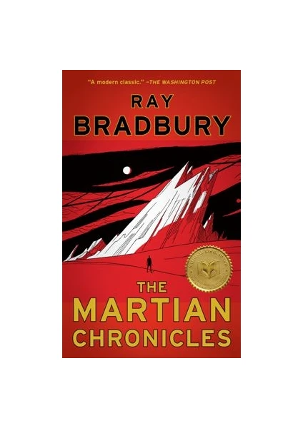 The Martian Chronicles  - Ray Bradbury