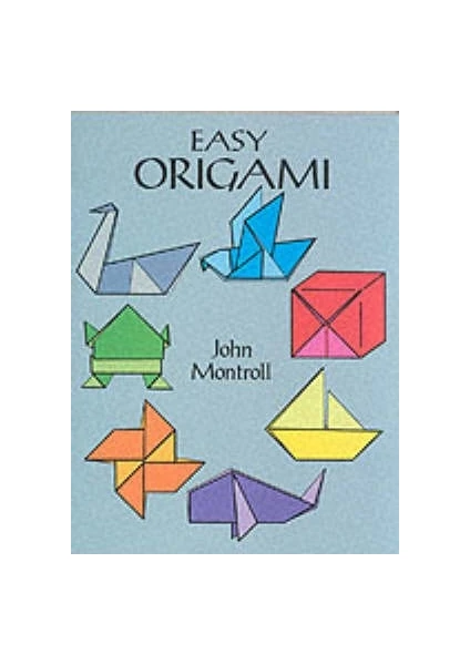 Easy Origami  - John Montroll