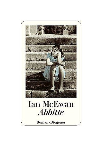 Abbitte - Ian McEwan