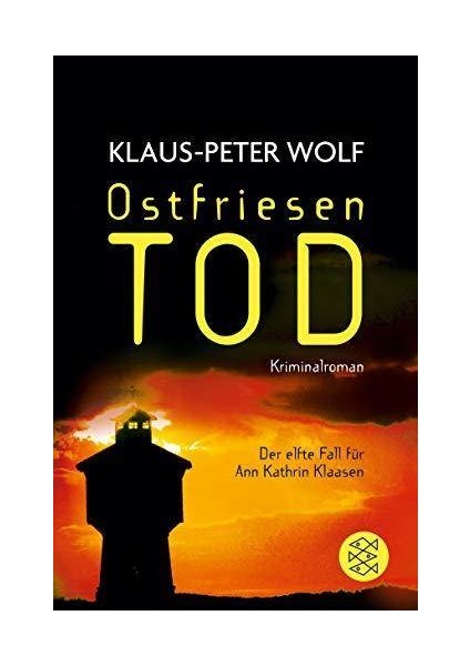 Ostfriesentod - Klaus-Peter Wolf