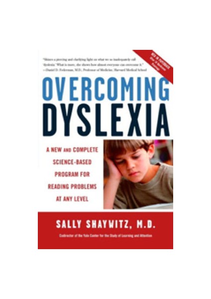 Overcoming Dyslexia - Sally Shaywitz