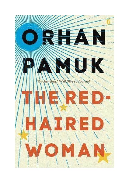 The Red-Haired Woman - Orhan Pamuk