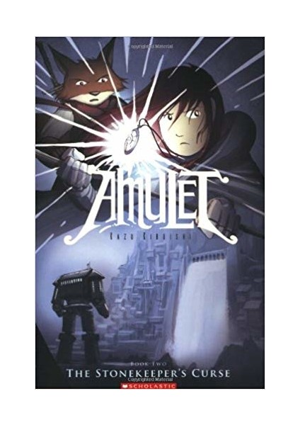 Amulet 2: The Stonekeeper's Curse  - Kazu Kibuishi