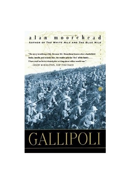 Gallipoli - Alan Moorehead