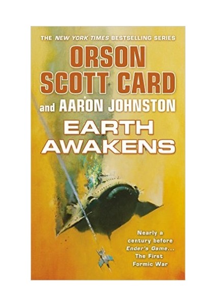 Earth Awakens (First Formic War 3) - Orson Scott Card