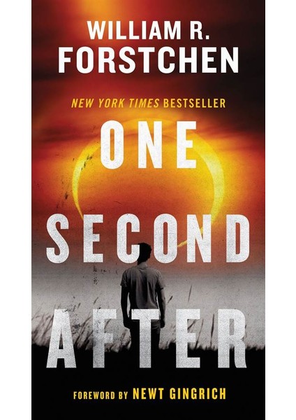 One Second After - William R. Forstchen
