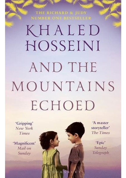 And The Mountains Echoed - Khaled Hosseini