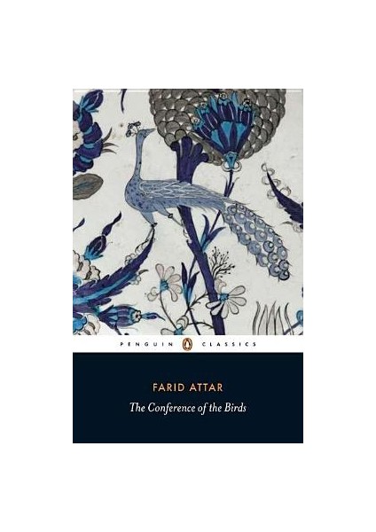 Conference Of The Birds - Farid Ud-din Attar