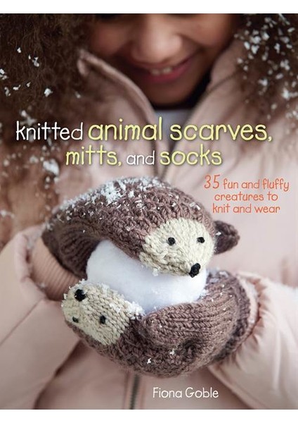 Knitted Animal Scarves, Mitts And Socks - Fiona Goble