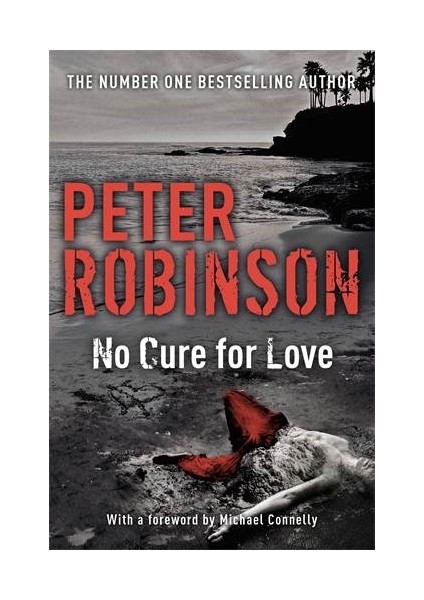 No Cure For Love - Peter Robinson